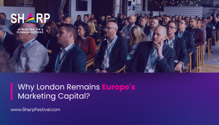 Why London Remains Europe's Marketing Capital